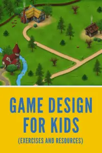 Game Design for Kids